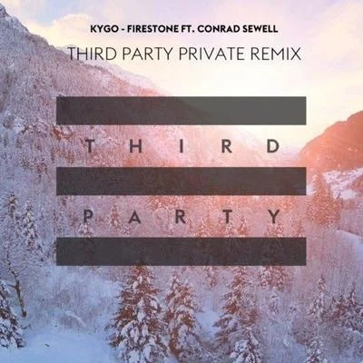 Kygo Firestone (Third Party Remix)