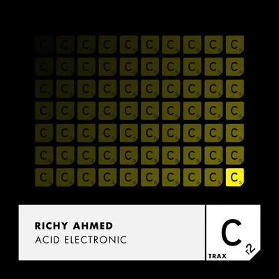 Richy Ahmed Acid Electronic