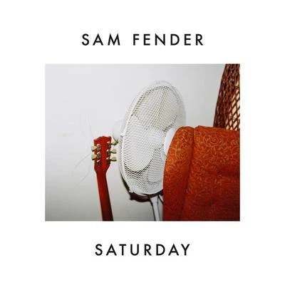 Sam Fender Saturday