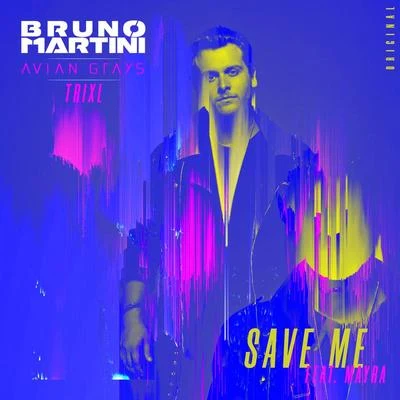 Bruno Martini Save Me (Extended)