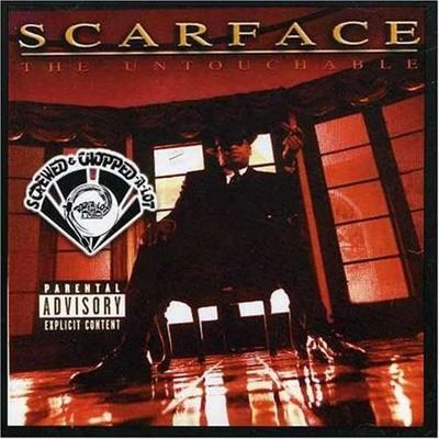 ScarFace The Untouchable (Screwed)