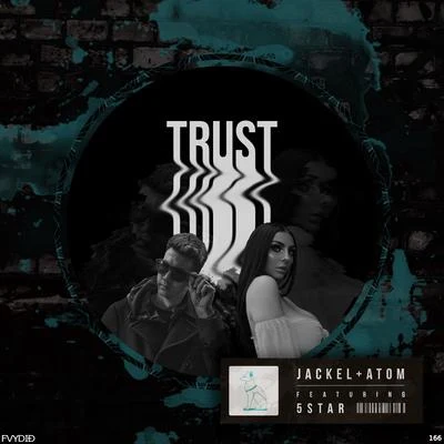 JackEL Trust (feat. 5Star)