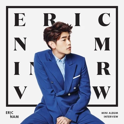 Eric Nam INTERVIEW