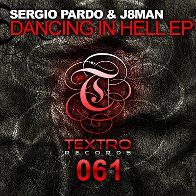 Sergio Pardo Dancing In Hell EP