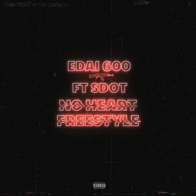 Edai No Heart Freestyle (feat. S-Dot)