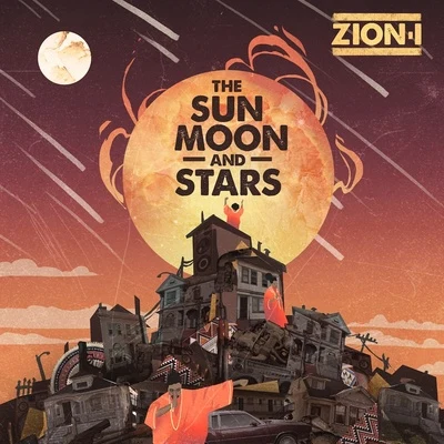 Zion I The Sun Moon and Stars