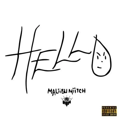 Maliibu Miitch Hello - Single