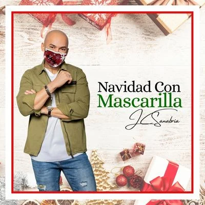 Julio Cesar Sanabria Navidad con mascarilla