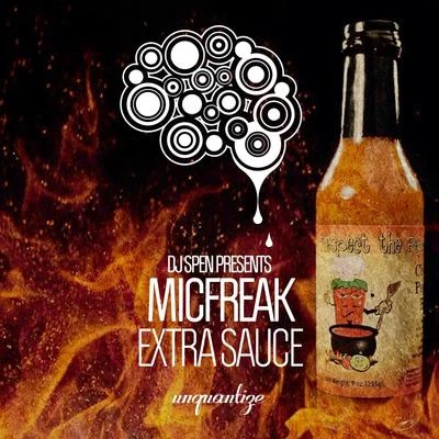 Micfreak Extra Sauce