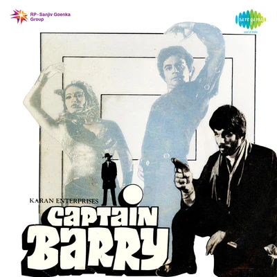 Usha Khanna/Usha Mangeshkar/Asha Bhosle/Anwar Hussain/Mukesh Khanna Captain Barry