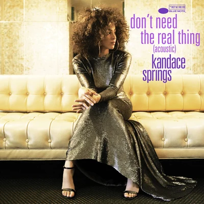 Kandace Springs Don't Need The Real Thing (Acoustic)