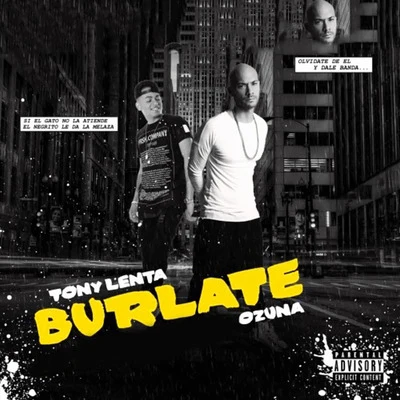 Tony Lenta Burlate (feat. Ozuna)