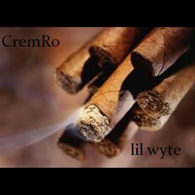 CremRo Smoking Gars (feat. Lil Wyte)