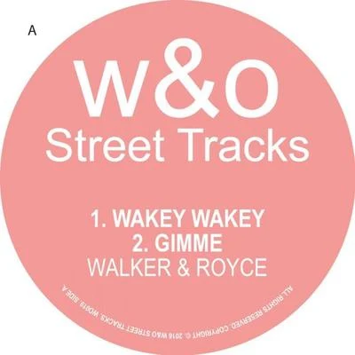 Walker & Royce Wakey Wakey