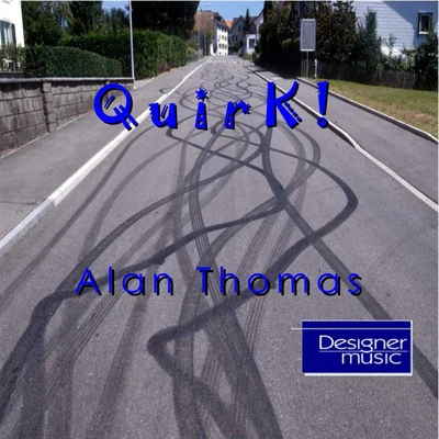 Alan Thomas Quirk!