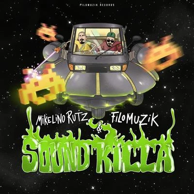 Filomuzik Sound Killa (feat. Mikelino Rutz)