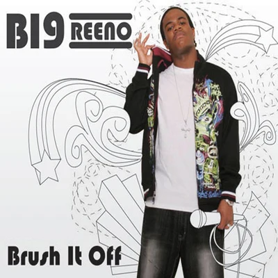 Big Reeno Brush It Off - Single