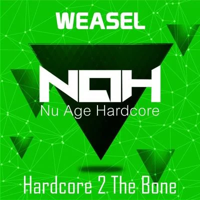 Weasel Hardcore 2 The Bone