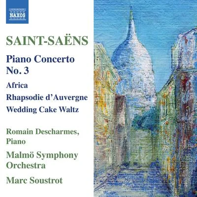 Romain Descharmes SAINT-SAËNS, C.: Piano Concertos, Vol. 2 - No. 3Rhapsodie dAuvergneAfricaCaprice-Valse (Descharmes, Malmö Symphony, Soustrot)