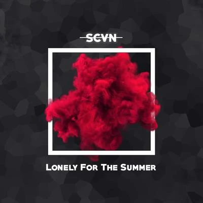 SCVN Lonely for the Summer