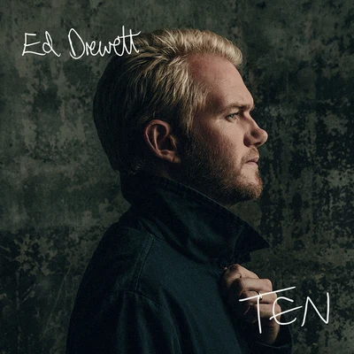 Ed Drewett Ten