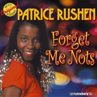 Patrice Rushen Forget Me Nots & Other Hits