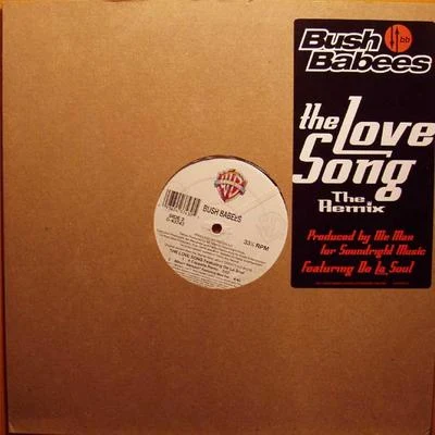 De La Soul/Mos Def/Da Bush Babees The Love Song Remix