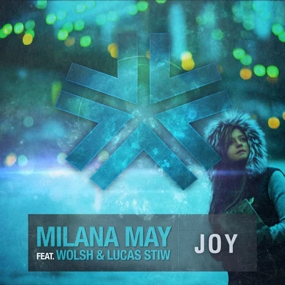 Milana May Joy ft. Wolsh & Lucas Stiw