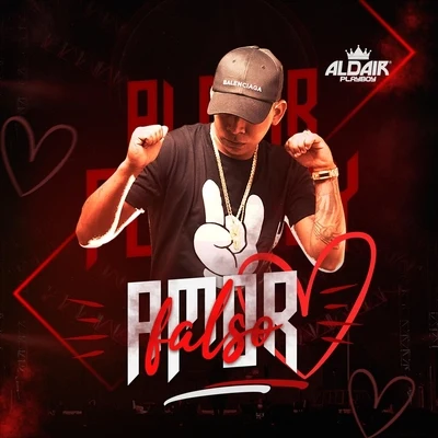 Aldair Playboy Amor Falso