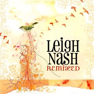 Leigh Nash Remixed