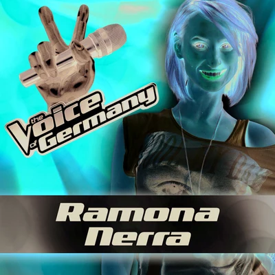 Ramona Nerra Domino (From The Voice Of Germany)