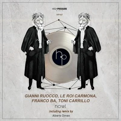 Franco BA/Gianni Ruocco/Toni Carrillo/Le Roi Carmona Now!