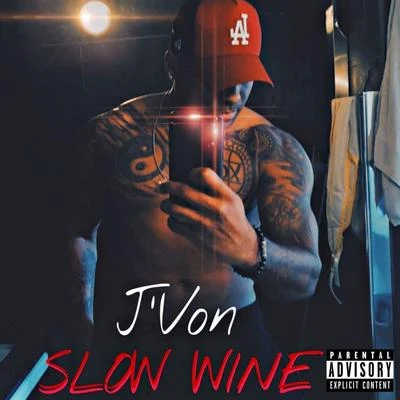 Jvon Slow Wine