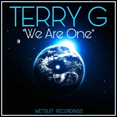 Terry G We Are One