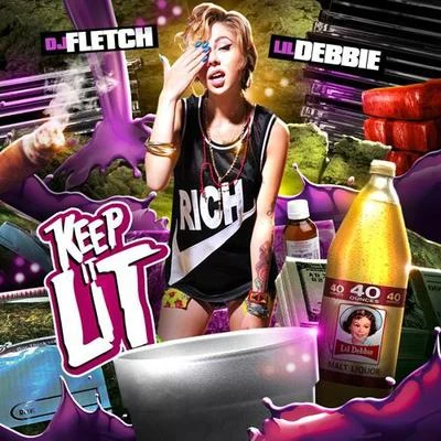 Lil Debbie Keep It Lit