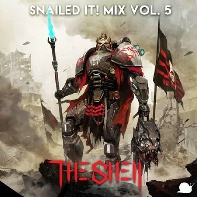 Snails SNAILEDIT! Mix Vol. 5 (The Shell)