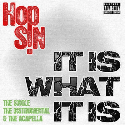 Hopsin It Is What It Is