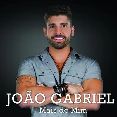 João Gabriel Mais de Mim - Ep