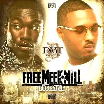 DMT the Rapper Free Meek Mill (Freestyle)