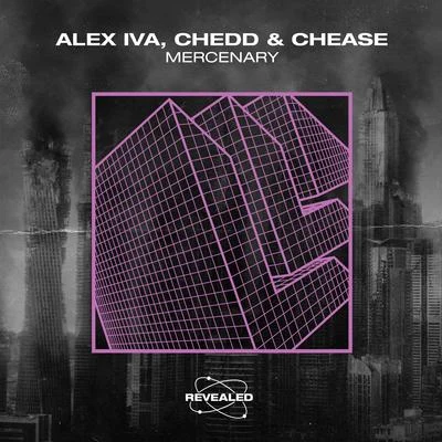 Revealed Recordings/Alex Iva/Chedd & Cheese Mercenary