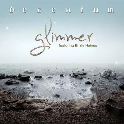 Delerium Glimmer (Remixes)