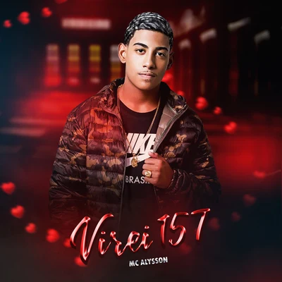 MC Alysson Virei 157