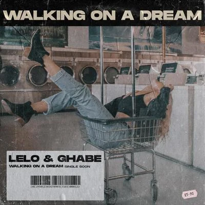 Lelo/Ghabê Walking on a Dream