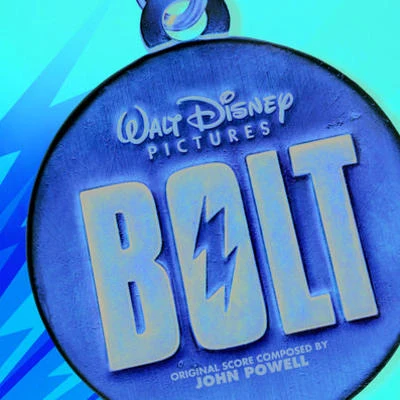 John Powell Bolt (Original Motion Picture Soundtrack)