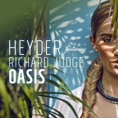 Heyder/Richard Judge Oasis