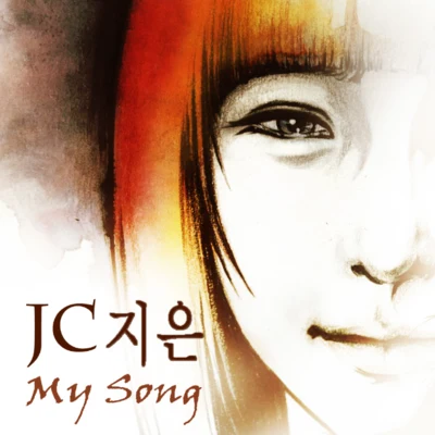 JC智恩 My Song