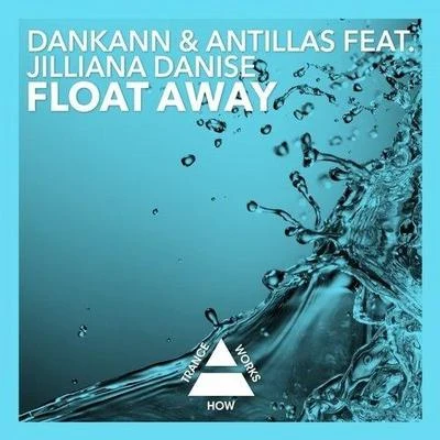 Antillas/Dankann Float Away