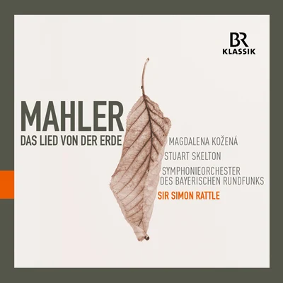 Stuart Skelton Mahler: Das Lied von der Erde (Live)