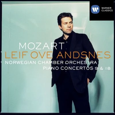 Leif Ove Andsnes/Norwegian Chamber Orchestra Mozart: Piano Concertos Nos 9 & 18