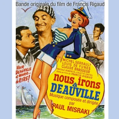 Paul Misraki Nous irons à Deauville (Bande originale du film de Francis Rigaud)